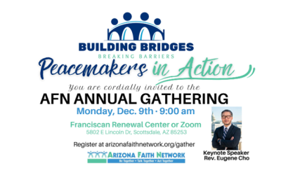 Peacemakers In Action: AFN ANNUAL GATHERING • Monday, December 9th, 2024 • 9am