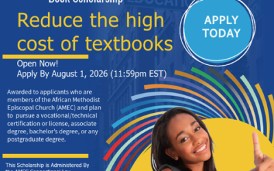 A.M.E. Church’s: BOOK SCHOLARSHIP • OPEN NOW! • Apply By August 1st, 2026 (11:59 pm EST)